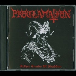 PROCLAMATION Nether Tombs of Abaddon [CD]